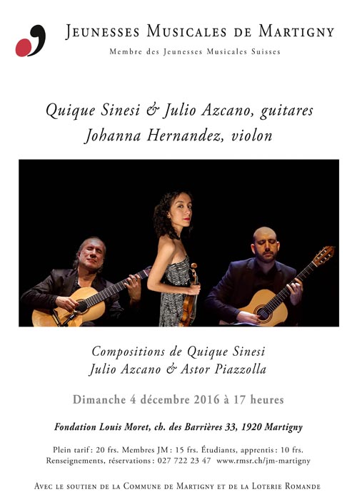 Quique Sinesi, Julio Azcano, Johanna Hernandez